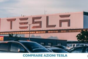 Comprare azioni Tesla: come fare trading ed investire [2021]