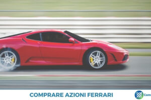 Comprare Azioni Ferrari: come fare a investire, guida, target price [2021]
